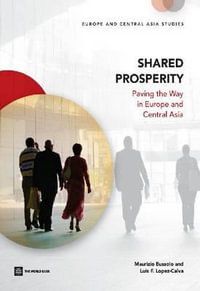 Shared prosperity : paving the way in Europe and Central Asia - Maurizio Bussolo