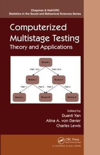 Computerized Multistage Testing : Theory and Applications - Duanli Yan