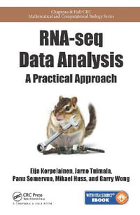 RNA-seq Data Analysis : A Practical Approach - Eija Korpelainen