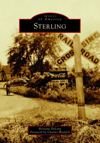 Sterling : Images of America - Brittany DeLong