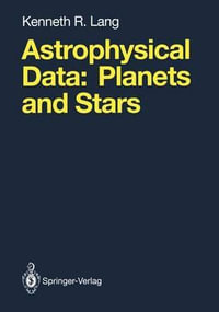 Astrophysical Data : Planets and Stars - Kenneth R. Lang