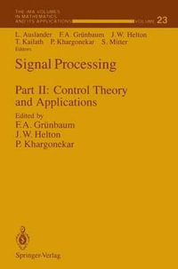 Signal Processing : Part II: Control Theory and Applications - Louis Auslander