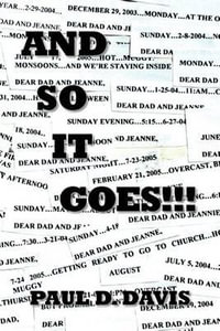 And So It Goes!!! - Paul D. Davis
