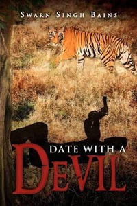 Date with a Devil - Swarn Singh Bains