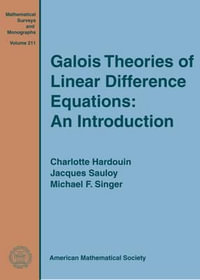 Galois Theories of Linear Difference Equations : An Introduction - Charlotte Hardouin