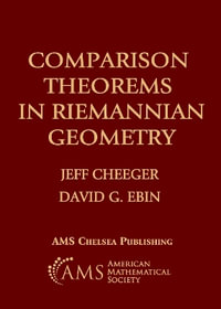 Comparison Theorems in Riemannian Geometry - Jeff Cheeger