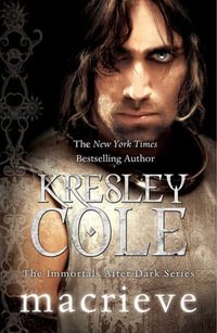 MacRieve : Immortals After Dark : Book 13 - Kresley Cole