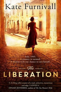 The Liberation - Kate Furnivall