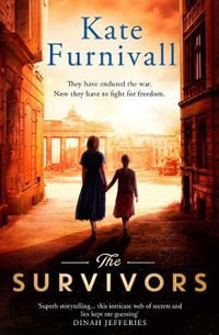 The Survivors - Kate Furnivall