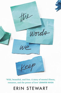 The Words We Keep - Erin Stewart