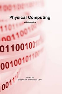 Physical Computing - Brock Craft