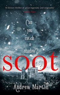 Soot - Andrew Martin