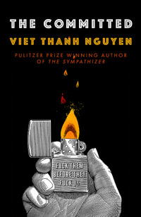 The Committed - Viet Thanh Nguyen