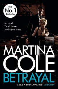 Betrayal : A gripping suspense thriller testing family loyalty - Martina Cole