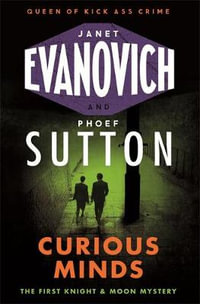 Curious Minds - Janet Evanovich