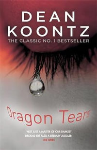 Dragon Tears - Dean Koontz