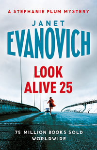 Look Alive 25 : Stephanie Plum : Book 25 - Janet Evanovich