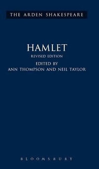 Hamlet : Revised Edition - Ann Thompson