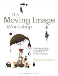 Required Reading Range : Introducing animation, motion graphics and visual effects in 45 practical projects - Heather D.  Freeman
