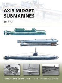 Axis Midget Submarines : 1939-45 - Jamie Prenatt