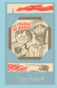 The Colour of Magic : Discworld : The Unseen University Collection - Terry Pratchett