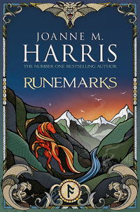 Runemarks : Runes Novels - Joanne Harris