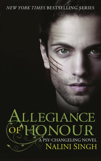 Allegiance of Honour : Book 15 - Nalini Singh