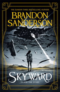 Skyward : Skyward : Book 1 - Brandon Sanderson