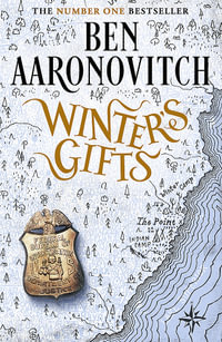 Winter's Gifts : A Rivers Of London Novella - Ben Aaronovitch