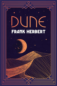 Dune : The inspiration for the blockbuster film - Frank Herbert