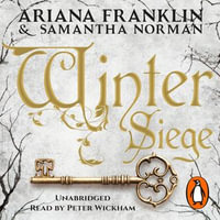 Winter Siege - Ariana Franklin