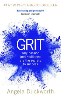 Grit : The Power of Passion and Perseverance - Angela Duckworth