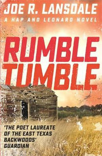 Rumble Tumble : Hap and Leonard - Joe R. Lansdale