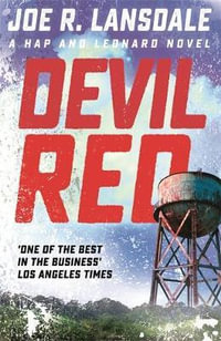 Devil Red : Hap and Leonard Book 8 - Joe R. Lansdale