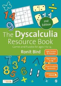 The Dyscalculia Resource Book : Games and Puzzles for ages 7 to 14 - Ronit Bird