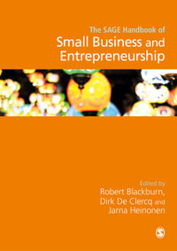 The SAGE Handbook of Small Business and Entrepreneurship - Robert Blackburn