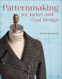Patternmaking for Jacket and Coat Design : Required Reading Range - Pamela Vanderlinde
