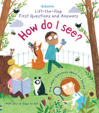 How Do I See? : First Questions and Answers - Katie Daynes