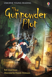 The Gunpowder Plot : Young Reading Series 2 - Rob Lloyd Jones