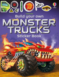 Build Your Own Monster Trucks Sticker Book : Build Your Own Sticker Book - Simon Tudhope
