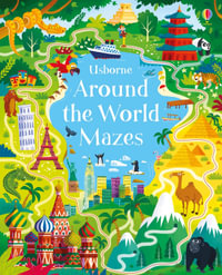 Around the World Mazes : Maze Books - Sam Smith