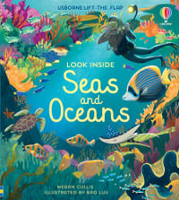 Look Inside Seas and Oceans : Look Inside - Megan Cullis