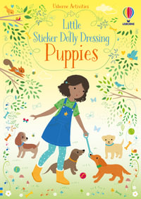 Little Sticker Dolly Dressing : Puppies : Little Sticker Dolly Dressing - Fiona Watt