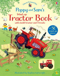 Farmyard Tales Poppy and Sam's Wind-Up Tractor Book : Farmyard Tales Poppy and Sam - Heather Amery