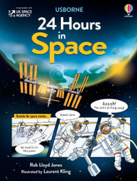 24 Hours in Space : 24 Hours In... - Rob Lloyd Jones