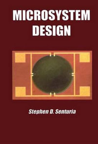 Microsystem Design - Stephen D. Senturia