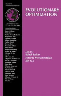 Evolutionary Optimization : International Series in Operations Research & Management Science - Ruhul Sarker
