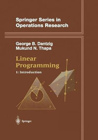 Linear Programming 1 : Introduction - George B. Dantzig