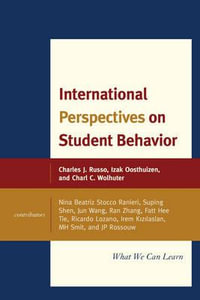 International Perspectives on Student Behavior : What We Can Learn, Volume 2 - Charles J. Russo