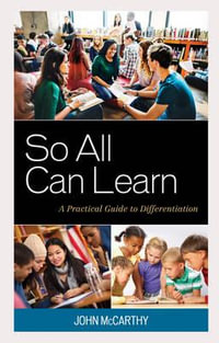 So All Can Learn : A Practical Guide to Differentiation - John McCarthy